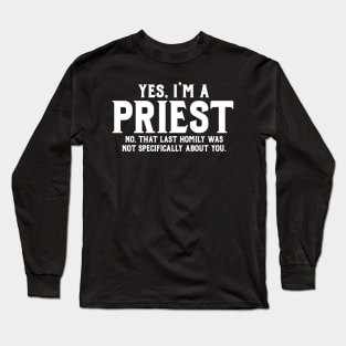 Funny Catholic Priest Long Sleeve T-Shirt